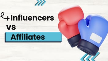 Influencers vs Affiliates: The Ultimate Guide to TikTok Marketing Success