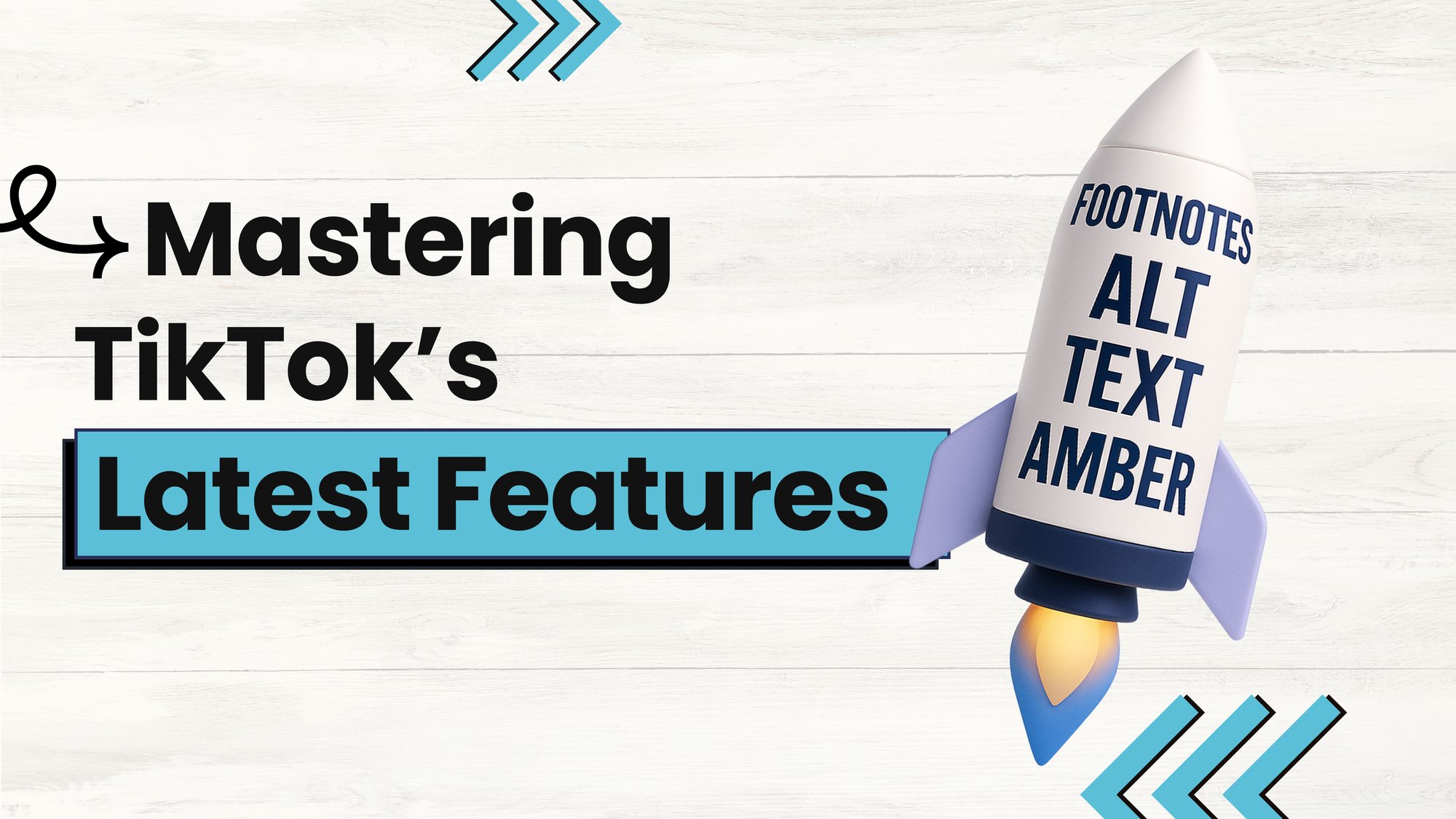 Mastering TikTok’s Latest Features for Brand Growth and Engagement